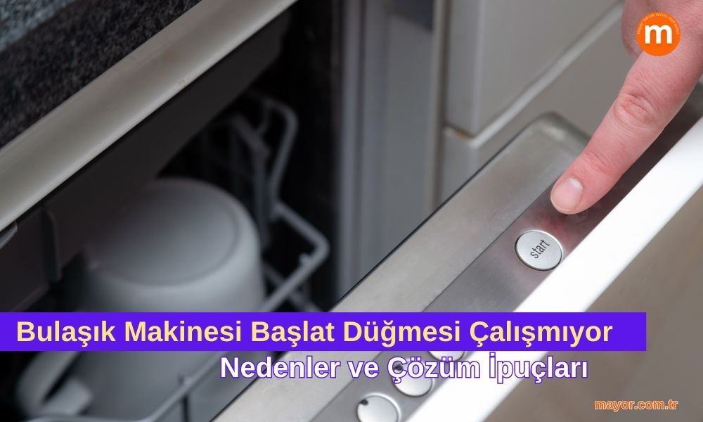 Kuppersbusch Bulaşık Makinesi Başlat Düğmesi Çalışmıyor